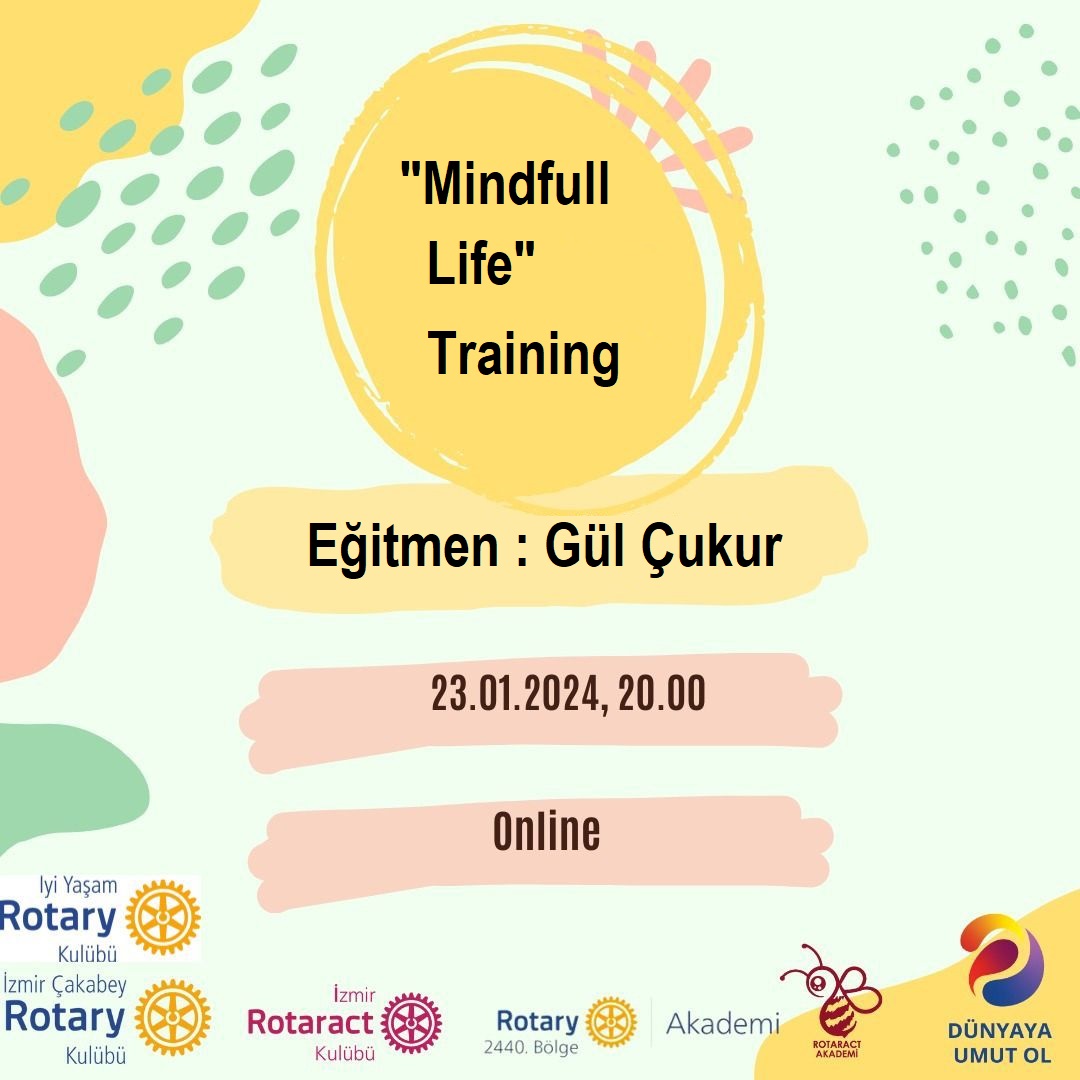 District 2440 Mindful Lİfe Training